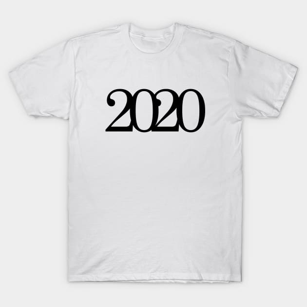 Year 2020 T-Shirt by hsf